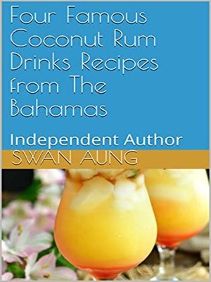 cover image of Famous Coconut Rum Drinks Recipes from the Bahamas